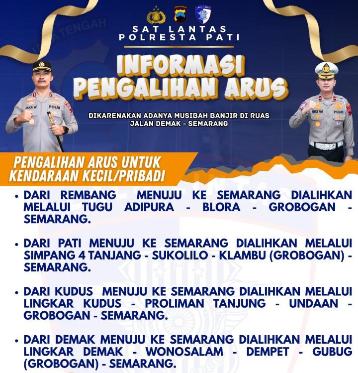 Jalur Utama Demak-Semarang Lumpuh Total Diterjang Banjir! Cek Rute Pengalihan Polresta Pati