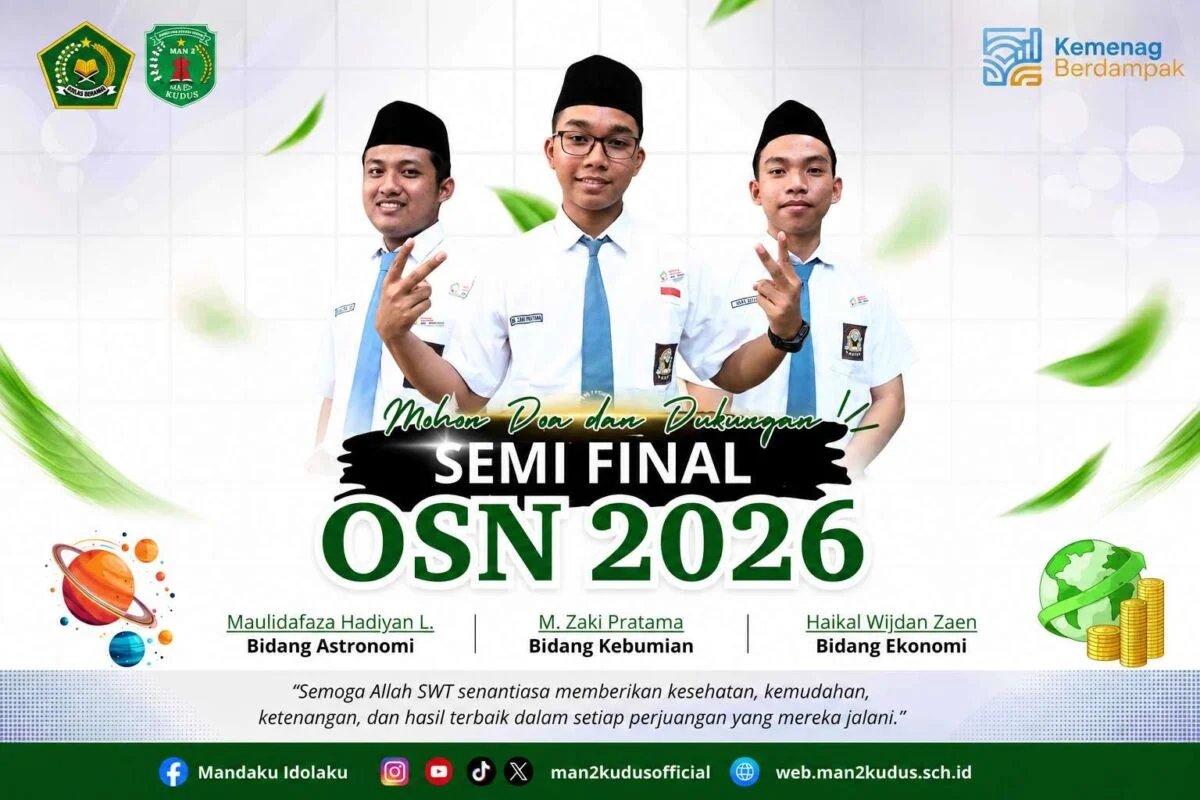 Kerren….!  3 murid MAN 2 Kudus melenggang ke semifinal OSN 2026.